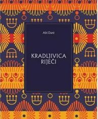 DARE, A.- Kradljivica riječi