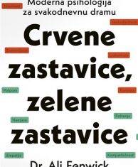 FENWICK, A. - CRVENE ZASTAVICE, ZELENE ZASTAVICE