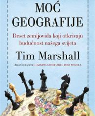 MARSHALL, T. - MOĆ GEOGRAFIJE