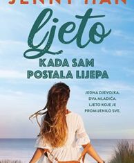 HAN, J. - LJETO KADA SAM POSTALA LIJEPA