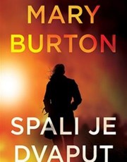 Burton, M. - Spali je dvaput