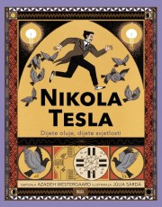 WESTERGAARD, A.- Nikola Tesla Dijete oluje, dijete svjetlosti