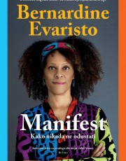 EVARISTO, B. - MANIFEST, KAKO NIKAD NE ODUSTATI