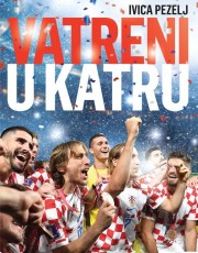 PEZELJ, I. - VATRENI U KATRU