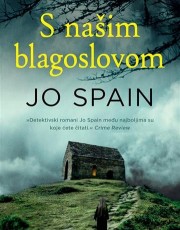 Spain, J. - S našim blagoslovom