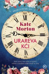 Morton, K. - Urareva kći