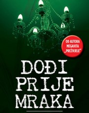 Sager, R. - Dođi prije mraka