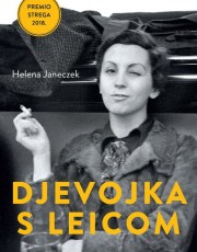 Janeczek, H. - Djevojka s Leicom