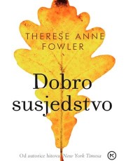 Fowler, T.A. - Dobro susjedstvo