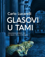 Lucarelli, C. - Glasovi u tami