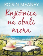 MEANEY, R. - KNJIŽNICA NA OBALI MORA