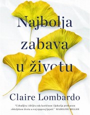 Lombardo, C. - Najbolja zabava u životu 