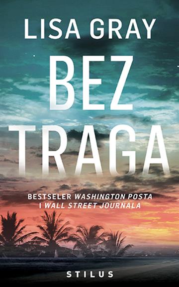 Gray, L. - Bez traga 