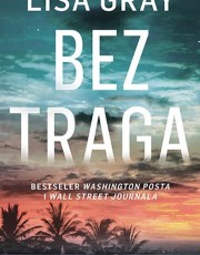 Gray, L. - Bez traga 