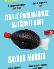 Murata, S. - Žena iz prodavaonice mješovite robe