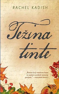 Kadish, R. - Težina tinte