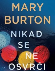 Burton, M. - Nikad se ne osvrći