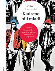 LOVRENSKI, O. - KAD SMO BILI MLAĐI