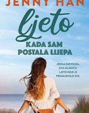 HAN, J. - LJETO KADA SAM POSTALA LIJEPA