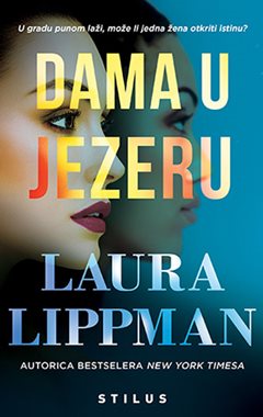 Lippman, L, - Dama u jezeru