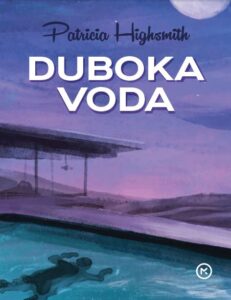 Highsmith, P. - Duboka voda 