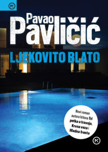 Pavličić, P. - Ljekovito blato