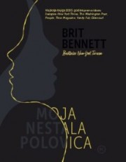 Bennett, B. - Moja nestala polovica