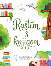 RASTEM S KNJIGOM - novi program za naše najmlađe 