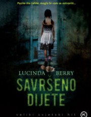 Berry, L. - Savršeno dijete