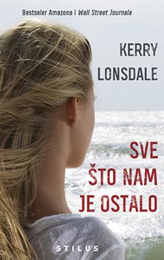 Lonsdale, K. - Sve što nam je ostalo