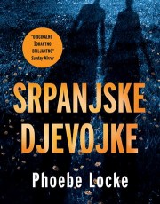 Locke, P. - Srpanjske djevojke