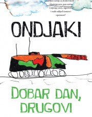 Ondjaki - Dobar dan, drugovi