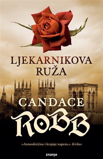 Robb, C. - Ljekarnikova ruža