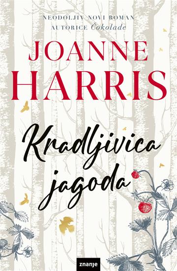 Harris, J. - Kradljivica jagoda