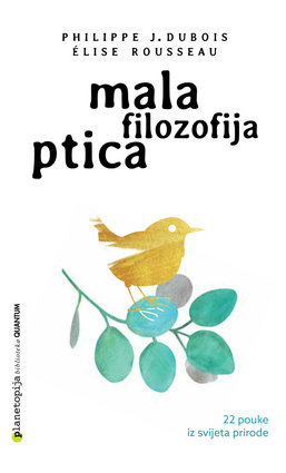 Rousseau, E. , Dubois, P.J. - Mala filozofija ptica