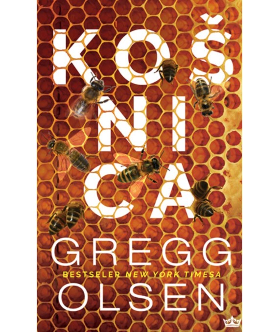 Olsen, G. - Košnica