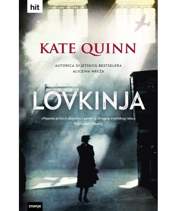 Quinn, K. - Lovkinja