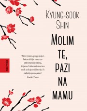 Shin, K. - Molim te, pazi na mamu