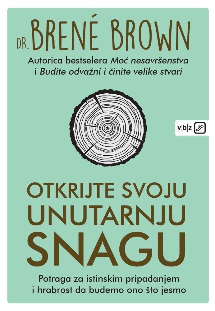 Brown, B. - Otkrijte svoju unutarnju snagu