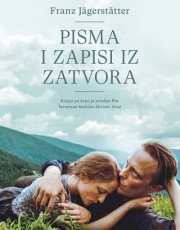 Jägerstätter, F. - Pisma i zapisi iz zatvora