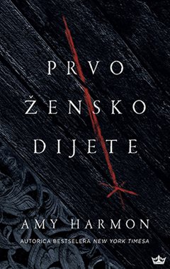 Harmon, A. - Prvo žensko dijete