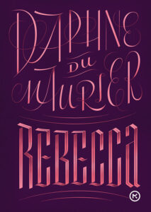 Maurier, Daphne Du - Rebecca