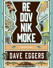 Eggers, D. - Redovnik Moke