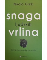 Greb, N. - Snaga ljudskih vrlina