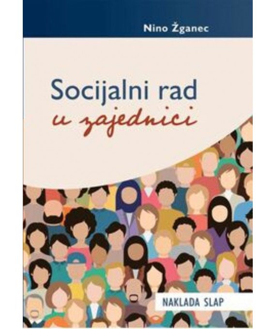 Žganec, N. - Socijalni rad u zajednici