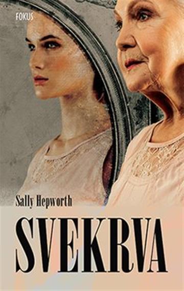 Hepworth, S. - Svekrva