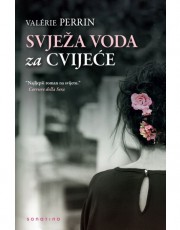 PERRIN, V.- Svježa voda za cvijeće