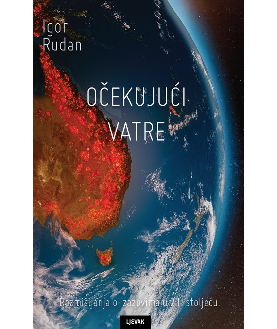 Rudan, I. - Očekujući vatre